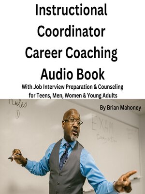 cover image of Instructional  Coordinator Career Coaching Audio Book